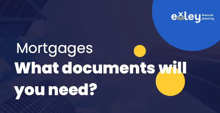 What documents do you need to get a mortgage?